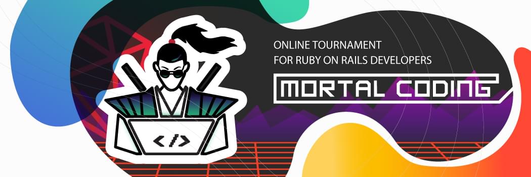 Mortal Coding - programistyczny turniej Ruby on Rails